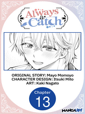 cover image of Always a Catch, Chapter 13
